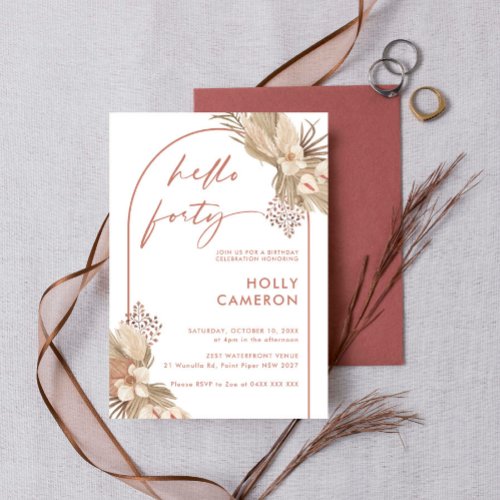 Boho Terracotta Arch Pampas Grass 40th Birthday Invitation