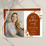 Boho Terracotta Photo 60th Birthday Invitation<br><div class="desc">Photo 60th Birthday party invitation in in terracotta burnt orange and white. Beautiful modern minimalist design with hand painted botanical accents and your photo. Features pampas grass, leaves, roses and typography script font. Trendy bohemian styled desert theme perfect for fall, winter, spring or summer. You can choose printed invitations and/or...</div>