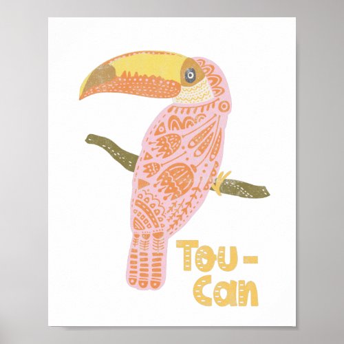 Boho Toucan Folk Pink Inspirational Quote Pun Poster