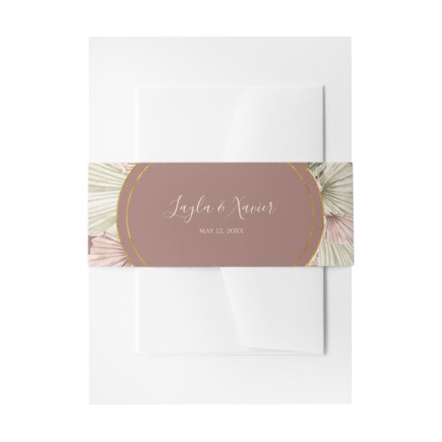 Boho Tropical Botanical  Dusty Rose Wedding Invitation Belly Band