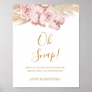 Boho Tropical Botanical Oh Snap Wedding Hashtag Poster