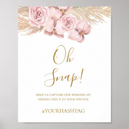 Boho Tropical Botanical  Oh Snap Wedding Hashtag Poster