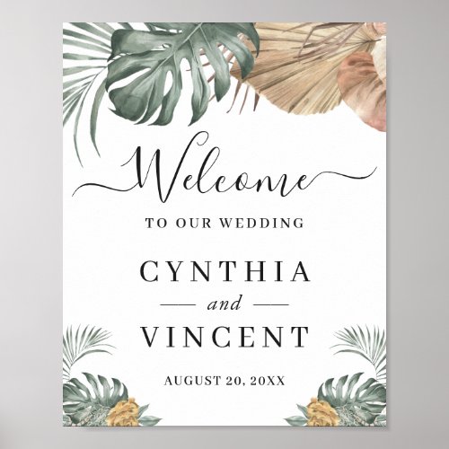 Boho Tropical Monstera Leaves Wedding Welcome Sign - Boho Tropical Monstera Leaves Wedding Welcome Sign Poster. 
(1) The default size is 8 x 10 inches, you can change it to a larger size.  
(2) For further customization, please click the "customize further" link and use our design tool to modify this template. 