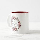 Boho Watercolor Fall Floral Wreath Bride to Be Two-Tone Coffee Mug (Front Left)
