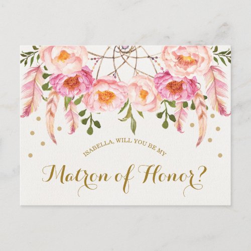 Boho Watercolor Flowers Be My Matron of Honor Card