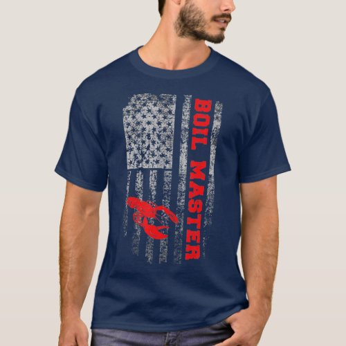 Boil Master Crawfish American Flag Crawdaddy Crayf T_Shirt