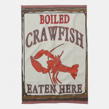 Boiled Crawfish Eaten Here And Towel by figstreetstudio at Zazzle