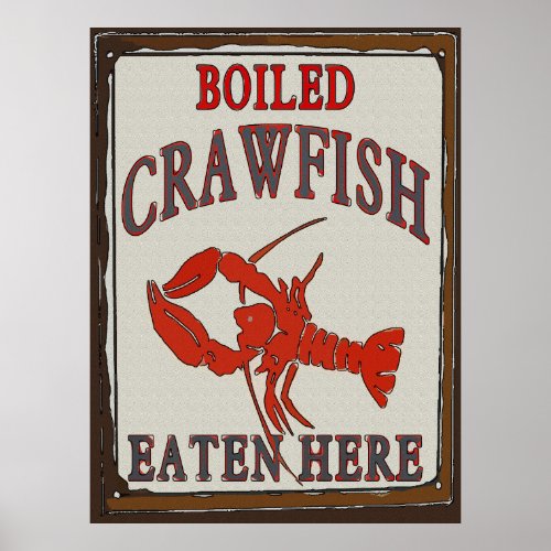 Boiled Crawfish Eaten Here Poster