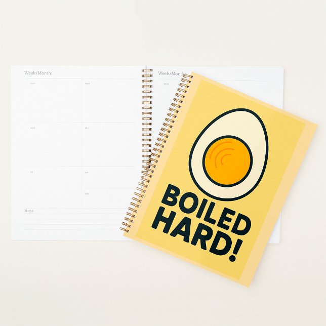 BOILED HARD! Funny Hard Boiled Egg Humor  Planner (Creator Uploaded)