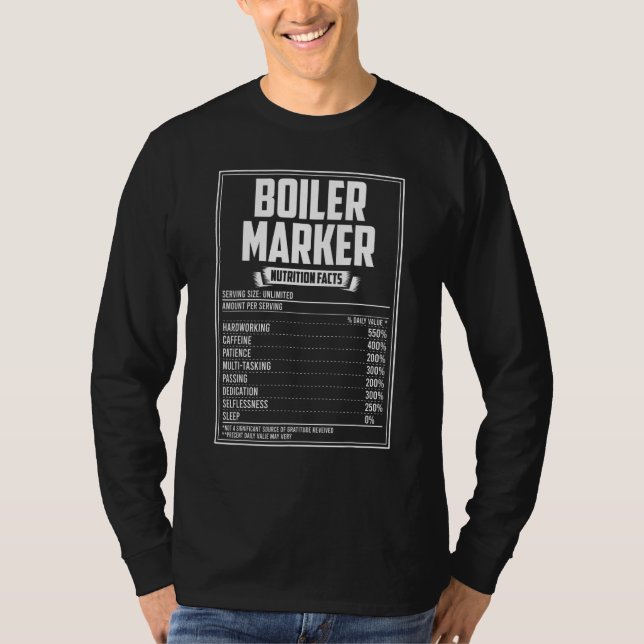 Boiler Marker Nutrition Facts T-Shirt (Front)