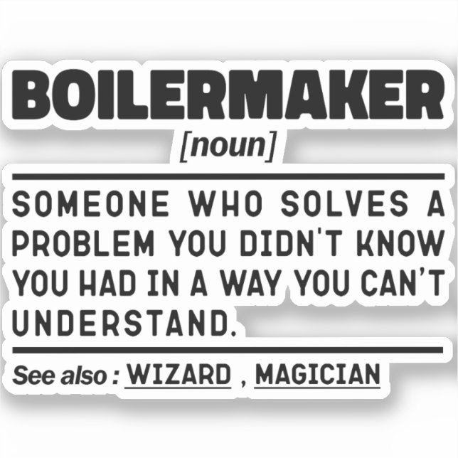 Boilermaker Noun Definition Professional Worker  Sticker (Front)