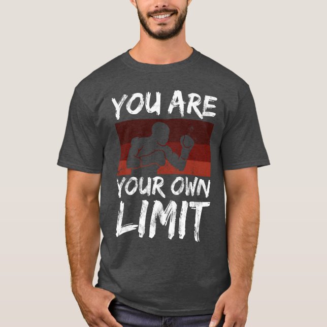 Boing Sport Saying You Are Your Limit Mindset frie T-Shirt (Front)