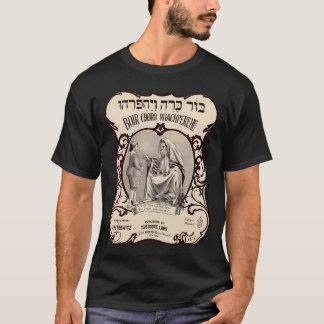 Boir Choro Wiachperehu. Vintage Yiddish Sheet T-Shirt