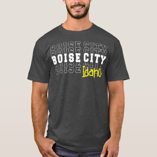 Boise City Idaho Boise City ID T_Shirt