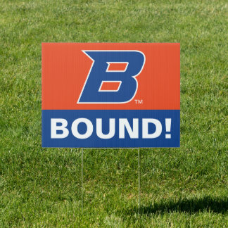Boise State B Sign