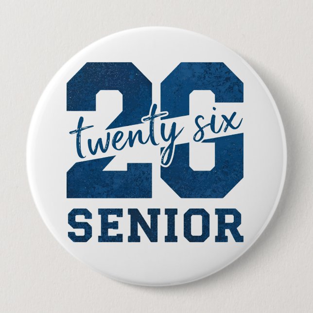 Bold “26 Senior” Blue Typography Design Button (Front)