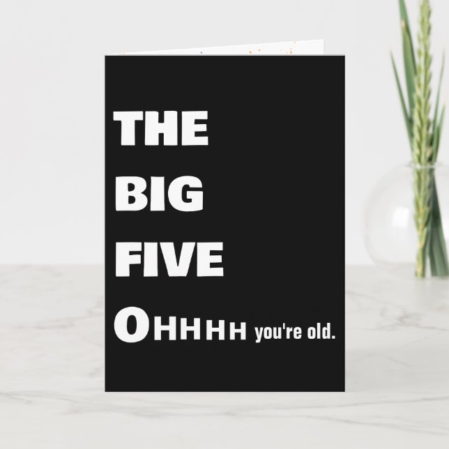 Bold 50th Birthday Humor  Card (Front)