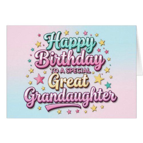 Bold and Bright Birthday Card Great Granddaughter