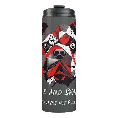 Bold and sharp the Geometric Pit Bull Style  Thermal Tumbler