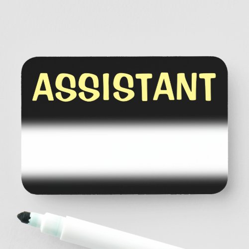 Bold ASSISTANT Name Tag