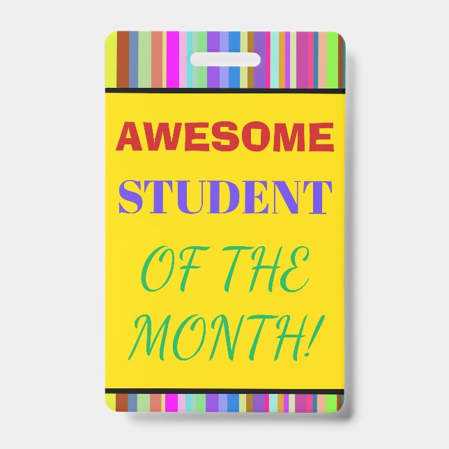Bold "AWESOME STUDENT OF THE MONTH!" Badge (Front)