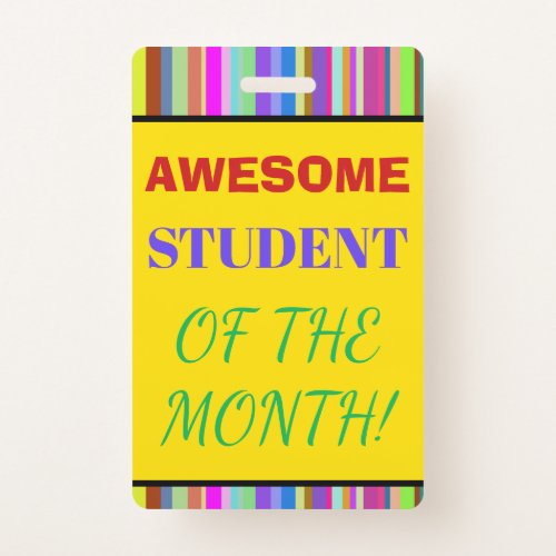 Bold AWESOME STUDENT OF THE MONTH Badge