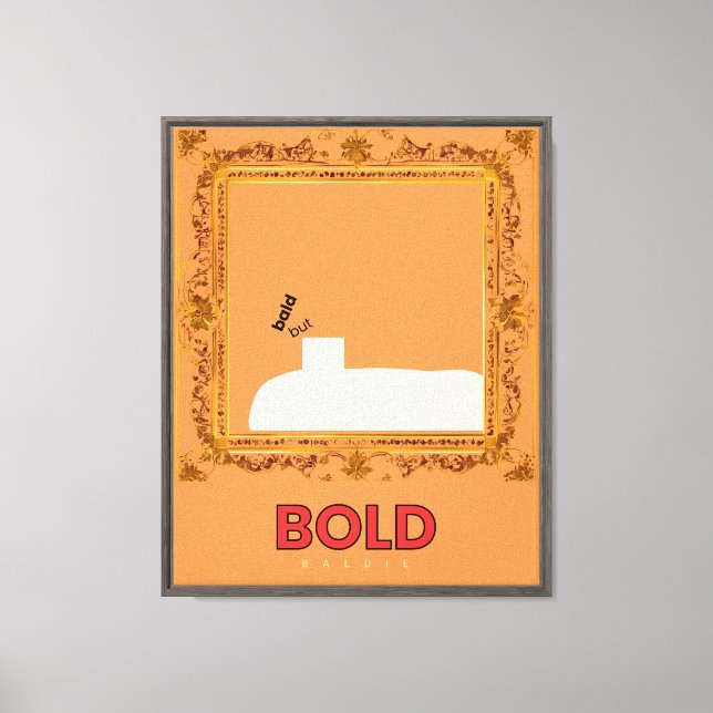 Bold Baldie Canvas Print (Front)