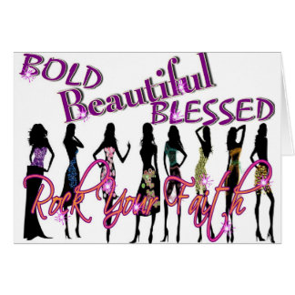 Bold, Beautiful, & Blessed Cards