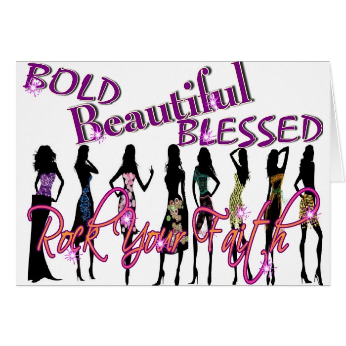 Bold, Beautiful, & Blessed Cards