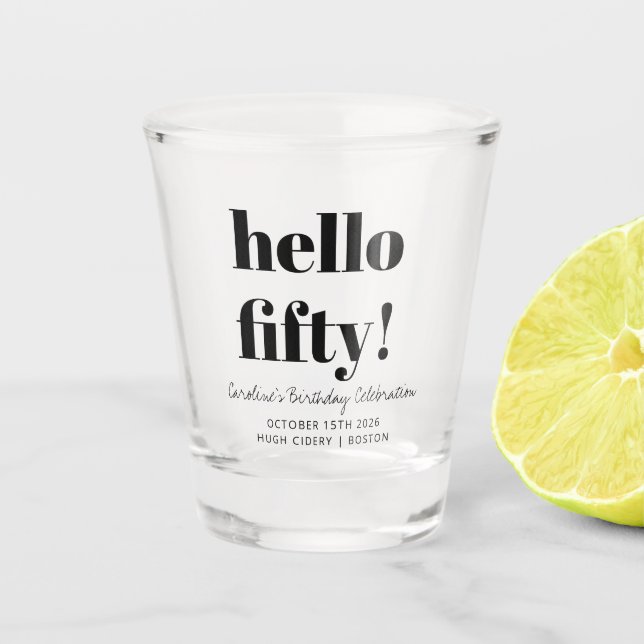 Bold Black and White Modern 50th Birthday Custom Shot Glass (Front)