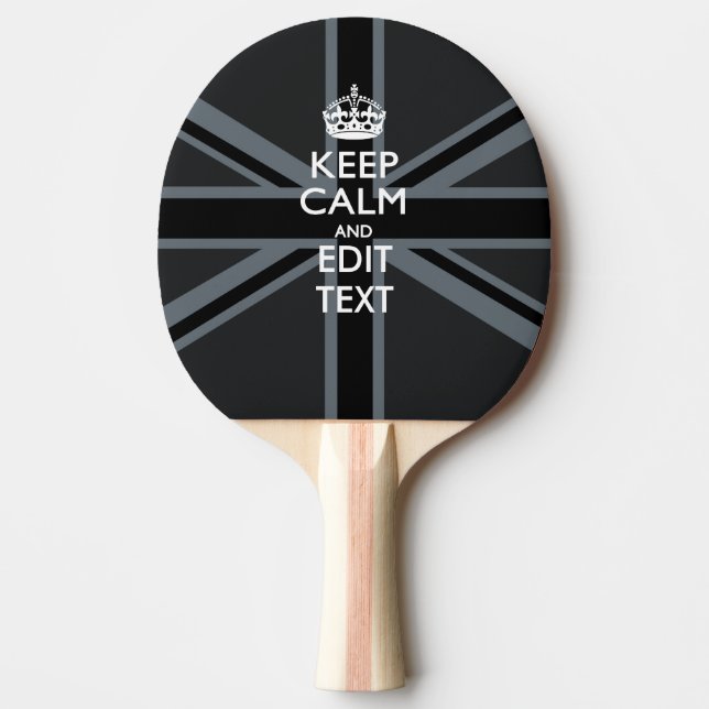 Bold Black Black  Keep Calm Your Text Union Jack Ping-Pong Paddle (Front)