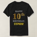 [ Thumbnail: Bold, Black, Faux Gold 10th Birthday W/ Name Shirt ]