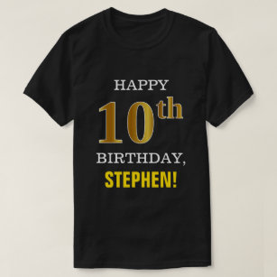 Bold, Black, Faux Gold 10th Birthday w/ Name Shirt
