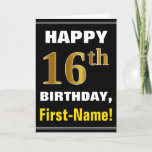 [ Thumbnail: Bold, Black, Faux Gold 16th Birthday W/ Name Card ]