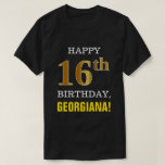 [ Thumbnail: Bold, Black, Faux Gold 16th Birthday W/ Name Shirt ]