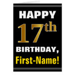 [ Thumbnail: Bold, Black, Faux Gold 17th Birthday W/ Name Card ]