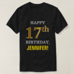 [ Thumbnail: Bold, Black, Faux Gold 17th Birthday W/ Name Shirt ]