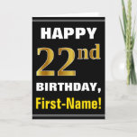 [ Thumbnail: Bold, Black, Faux Gold 22nd Birthday W/ Name Card ]