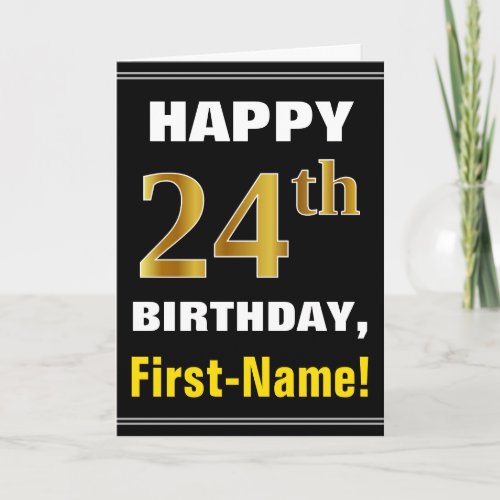 Bold, Black, Faux Gold 24th Birthday w/ Name Card