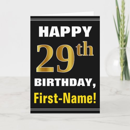 Bold, Black, Faux Gold 29th Birthday w/ Name Card