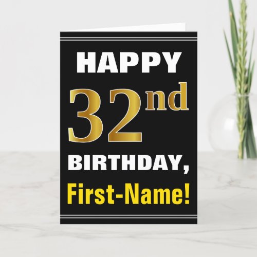 Bold Black Faux Gold 32nd Birthday w Name Card