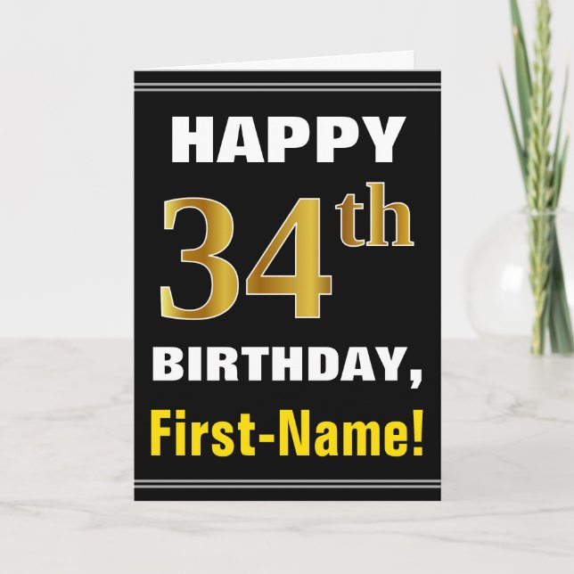 Bold, Black, Faux Gold 34th Birthday w/ Name Card (Front)