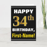 [ Thumbnail: Bold, Black, Faux Gold 34th Birthday W/ Name Card ]