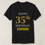[ Thumbnail: Bold, Black, Faux Gold 35th Birthday W/ Name Shirt ]