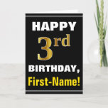 [ Thumbnail: Bold, Black, Faux Gold 3rd Birthday W/ Name Card ]