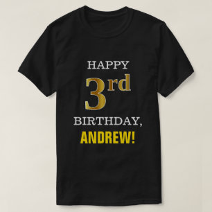 Bold, Black, Faux Gold 3rd Birthday w/ Name Shirt