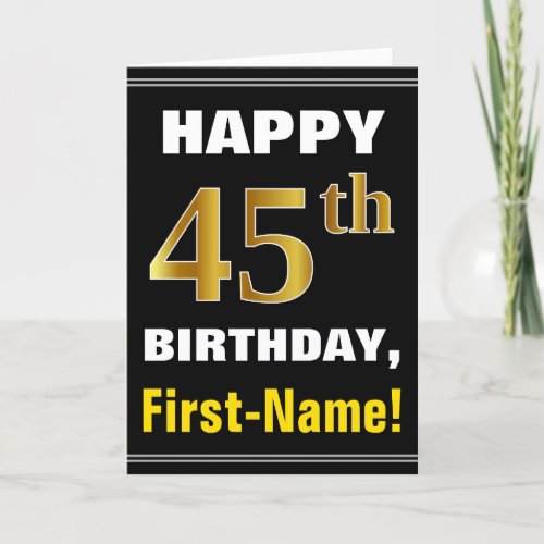 Bold Black Faux Gold 45th Birthday w Name Card