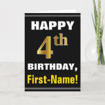 [ Thumbnail: Bold, Black, Faux Gold 4th Birthday W/ Name Card ]
