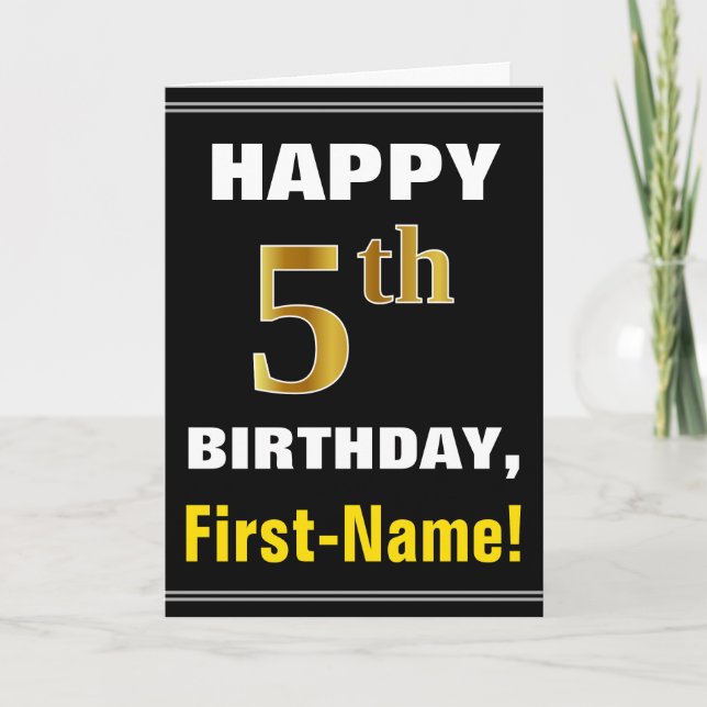 Bold, Black, Faux Gold 5th Birthday w/ Name Card (Front)
