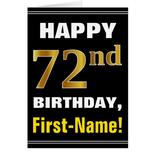 Bold Black Faux Gold 72nd Birthday w Name Card